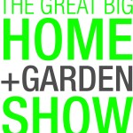 The Greaat Big Home & Garden Show
